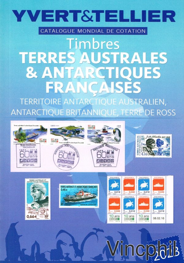 Catalogue des Timbres de terres Antarctiques Françaises, Britanniques, Australiennes et Terre de Ross